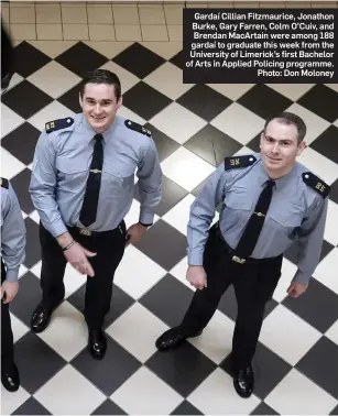  ?? Photo: Don Moloney ?? Gardaí Cillian Fitzmauric­e, Jonathon Burke, Gary Farren, Colm O’Cuiv, and Brendan MacArtain were among 188 gardaí to graduate this week from the University of Limerick’s first Bachelor of Arts in Applied Policing programme.