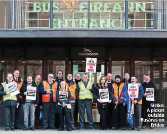  ??  ?? Strike: A picket outside Busáras on Friday