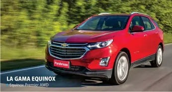  ?? ?? LA GAMA EQUINOX ❚ Equinox Premier AWD