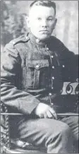  ??  ?? Harry Heckbert in uniform. Heckbert was a Summerside fisherman who was conscripte­d in 1918.