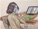  ?? ELIZABETH WILLIAMS VIA AP ?? In this courtroom sketch, Ghislaine Maxwell watches testimony of witnesses during her trial Tuesday in New York.