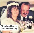  ??  ?? Stuart and Lyn on their wedding day