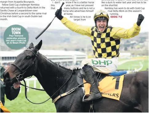  ??  ?? BOOM TOWN
Paul Townend celebrates winning last year’s Gold Cup on Al Boum Photo