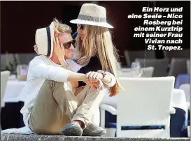  ??  ?? Ein Herz und eine Seele – Nico Rosberg bei einem Kurztrip mit seiner Frau Vivian nach St. Tropez.
