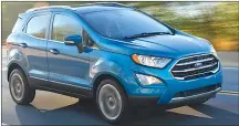  ??  ?? This undated photo provided by Ford shows the 2018 EcoSport.