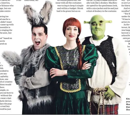  ??  ?? Kitchener Waterloo Musical production of Shrek the Musical, Donkey (Michael Klein), Fiona (Jill Prince), Shrek (Max DeNardis)