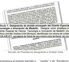  ?? ?? Decreto de Presidenci­a designando a Andree Uribe.
