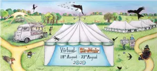  ??  ?? Last year’s Virtual Birdfair was a great way of ensuring the event went ahead in the face of a global pandemic.