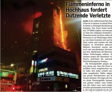  ??  ?? Das Feuer brach nachts in einem Hochhaus in der Grossstadt Ulsan aus. TWITTER Video: Wie die Flammen aus dem Hochhaus schiessen, sehen Sie auf 20minuten.ch