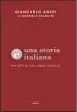  ?? ?? LA COPERTINA DI
È UNA STORIA ITALIANA. APPUNTI DI UN LUNGO VIAGGIO,
SCRITTA DA GIANCARLO ANERI CON GABRIELE
TACCHINI