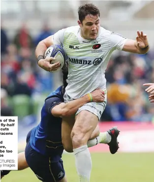  ?? PICTURES: Getty Images ?? One of the finds of the season: Exeter fly-half Joe Simmonds cuts through the Saracens defence Right: With Brad Barritt to the fore, Sarries should be too strong for Wasps