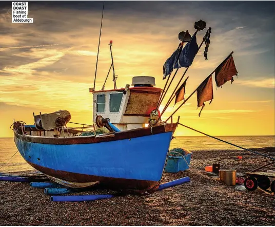  ?? ?? COAST BOAST Fishing boat at Aldeburgh