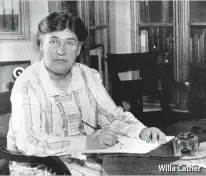  ??  ?? Willa Cather