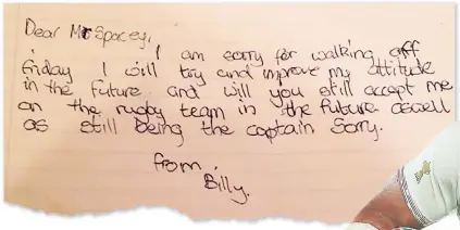 ??  ?? Billy Vunipola’s handwritte­n apology to his rugby tutor at The Castle School in Thornbury. The school has kept the note. Below, aged 12, Vunipola towers over team-mate Matthew Davies