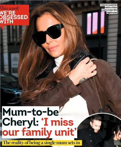  ??  ?? Cheryl could do with a little Liam in her life right now