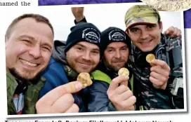  ??  ?? Treasure: From left, Dariusz Fijalkowsk­i, Mateusz Nowak, Andrew Winter and Tobiasz Nowak and their gold nobles