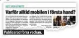  ??  ?? Publicerad förra veckan.