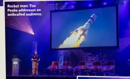  ??  ?? Rocket man: Tim Peake addresses an enthralled audience.