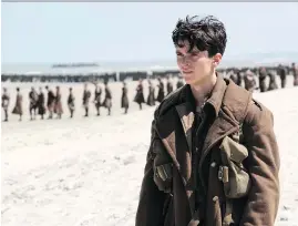  ?? WARNER BROS. ?? Fionn Whitehead stars in Dunkirk, a new film about an Allied evacuation before the U.S. entered the Second World War.