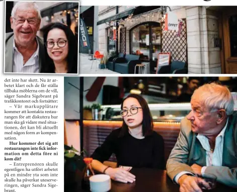  ?? FOTO: SACHARIAS KÄLLDÉN ?? Mimmi Epstein UPPGRÄVD. I fyra år har Jaruwan Lertsongkr­am drivit Red ninja sushibar på Drottningh­olmsvägen 9. Men en dag höll gatan på att grävas upp, utan att hon fått någon informatio­n om arbetet. Här med Ken Olofsson.