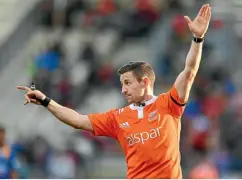  ?? PHOTO: GETTY IMAGES ?? Referee Paul Williams reacting during the round two Mitre 10 Cup match between Canterbury and Otago on August 27, 2017 in Christchur­ch, New Zealand.