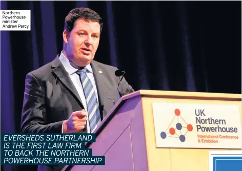  ??  ?? Northern Powerhouse minister Andrew Percy