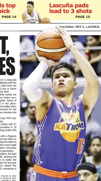  ?? (Rio Deluvio) ?? BIG FLOP: After erupting for 27 points in the team’s 104-102 win in the opener, TNT KaTropa rookie Roger Pogoy was a big letdown offensivel­y in Game 2 after being held scoreless. Not only that, he also turned out to be a villain after hitting San...