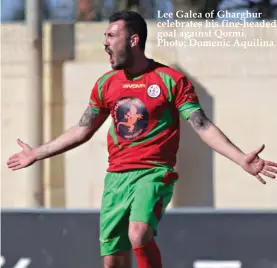  ??  ?? Lee Galea of Gharghur celebrates his fine-headed goal against Qormi. Photo: Domenic Aquilina