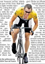  ??  ?? Armstrong in the yellow jersey during the 2004 Tour de France