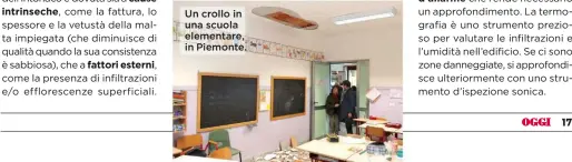  ??  ?? Un crollo in una scuola elementare, in Piemonte.