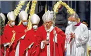  ?? GIUSEPPE LAMI / POOL PHOTO VIA AP ?? Pope Francis celebrates Palm Sunday Mass in Saint Peter’s Basilica at the Vatican on Sunday.