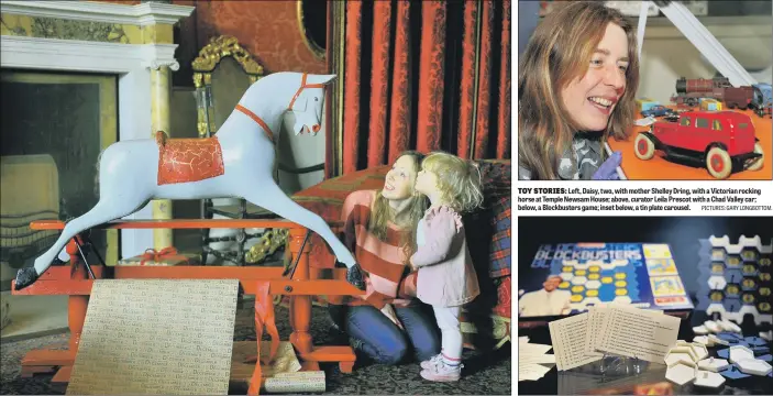  ??  ?? TOY STORIES: Left, Daisy, two, with mother Shelley Dring, with a Victorian rocking horse at Temple Newsam House; above, curator Leila Prescot with a Chad Valley car; below, a Blockbuste­rs game; inset below, a tin plate carousel.