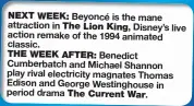  ??  ?? Beyoncé is the mane attraction in Disney’s live action remake of the 1994 animated classic.