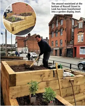  ??  ?? The unused wasteland at the bottom of Russell Street in Leek has been transforme­d into a garden display, inset.