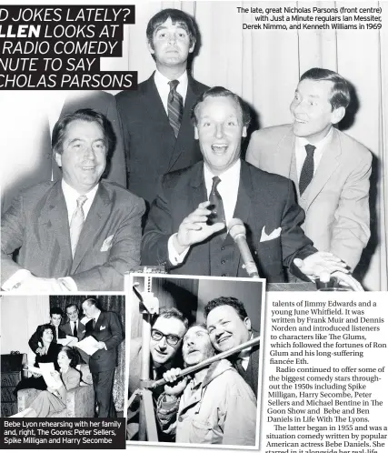  ??  ?? The late, great Nicholas Parsons (front centre)
with Just a Minute regulars Ian Messiter, Derek Nimmo, and Kenneth Williams in 1969