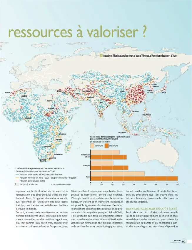  ??  ?? 0 1 100 Bactéries fécales dans les cours d’eau d’Afrique, d’Amérique latine et d’Asie 200 300 400 500 600 700 800