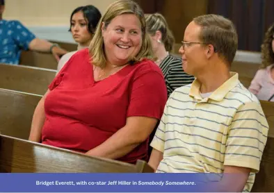  ?? ?? Bridget Everett, with co-star Jeff Hiller in Somebody Somewhere.