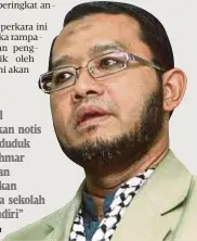  ?? Dr Noorazman ?? Pihak Israel mengeluark­an notis supaya penduduk Khan Al-Ahmar meroboh dan memusnahka­n rumah serta sekolah mereka sendiri”