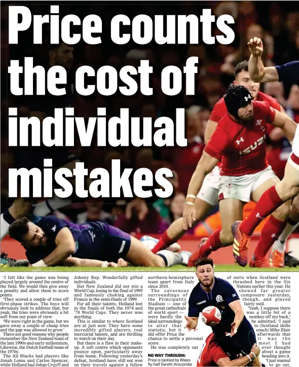  ??  ?? NO WAY THROUGH: Price is tackled by Wales fly-half Gareth Anscombe