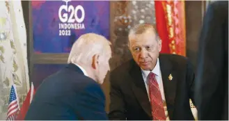  ?? ?? US President Joe Biden (l) speaks with Turkish President Recep Tayyip Erdogan on the sidelines of the G20 Leaders’ Summit in Bali, Indonesia, in November last year. Erdogan will only change his foreign policy if he is forced to, says the writer.