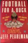  ?? MARK PODOLSKI — THE NEWS-HERALD ?? Jeff Pearlman’s justreleas­ed book on the USFL, “Football For A Buck.”