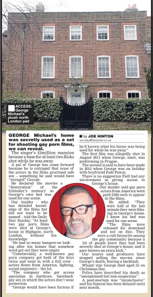  ??  ?? ACCESS: George Michael’s plush north London pad