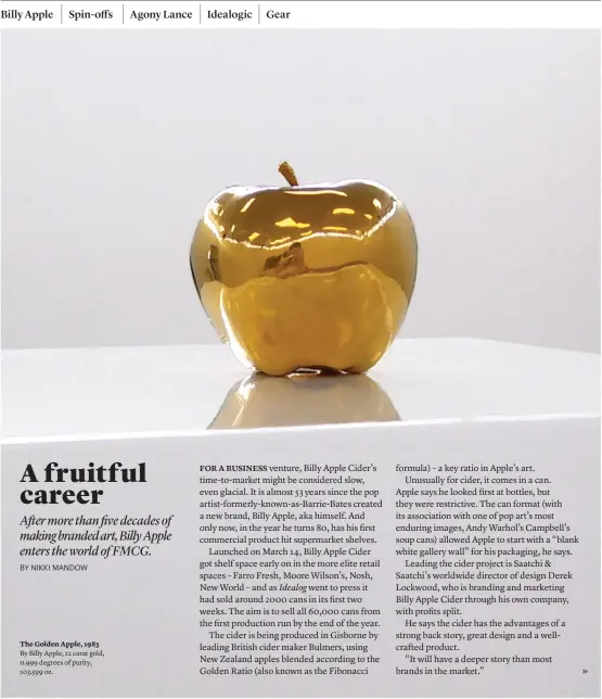  ??  ?? The Golden Apple, 1983 By Billy Apple, 22 carat gold, 0.999 degrees of purity, 103.599 oz.
»