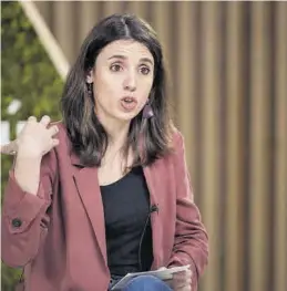  ?? EUROPA PRESS ?? La ministra de Igualdad, Irene Montero, en un reciente acto electoral.