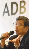  ?? AFP ?? ADB President Takehiko Nakao