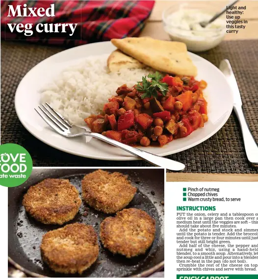  ??  ?? Spice up your life: Carrot burgers taste delicious and are easy to make
Light and healthy: Use up veggies in this tasty curry