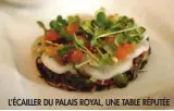  ??  ?? LÕƒCAILLER DU PALAIS ROYAL, UNE TABLE RƒPUTƒE