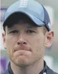  ??  ?? 0 Eoin Morgan: Sidelined.