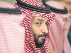  ??  ?? KEY ALLY: Saudi Crown Prince Mohammed bin Salman.