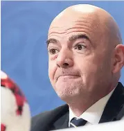  ??  ?? FIFA President Gianni Infantino.